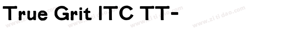 True Grit ITC TT字体转换